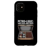 Petro Logic Sample Rocks Sample Roasts Geologist Humor Case for iPhone 11