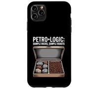 Petro Logic Sample Rocks Sample Roasts Geologist Humor Case for iPhone 11 Pro Max