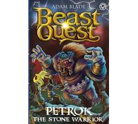 Petrok the Stone Warrior: Series 31 Book 4 (Beast Quest)