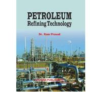 Petroleum Refining Technology