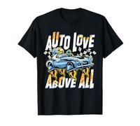 Petrolhead Car Tuning Drifting Auto Love Above All T-Shirt