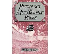 Petrology of the metamorphic rocks