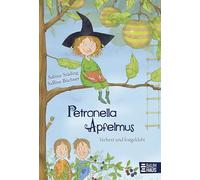 Petronella Apfelmus 01 - Verhext und festgeklebt