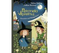 Petronella Apfelmus 07 - Hexenfest und Waldgeflüster