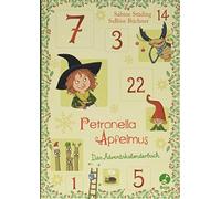 Petronella Apfelmus - Das Adventskalenderbuch, Stading, Buchner 9783414825476.