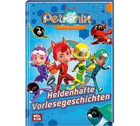 Petronix Defenders: Heldenhafte Vorlesegeschichten: 4 spannende Geschichten mit vielen Tieren und Technik (ab 3 Jahren)