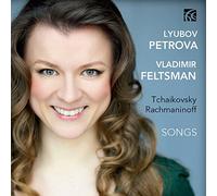 Petrova/Feltsman - Pyotr Ilyich Tchaikovsky, Sergei Rachmaninoff: Russian Songs