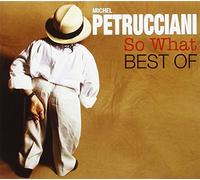 Petrucciani, Michel - So What: The Best Of Michel Petrucciani