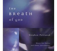 PETRUNAK,STEPHEN - Breath of God