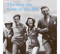 Various - THE WAY WE WERE IN THE 40S