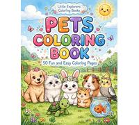 Pets Coloring Book for Kids Ages 4-6: 50 Cute and Easy Animals to Color Featuring Dogs, Cats, Rabbits, Birds, Fish, Turtles, Hamsters, Guinea Pigs and More
