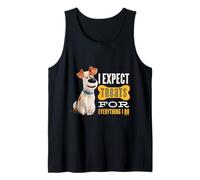 Pets Expect Treats for Everything I Do Tank Top