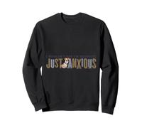 Pets Just Anxious I Wouldn't Say Neurotic Sweatshirt