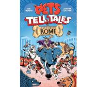 Pets Tell Tales: Ancient Rome : A graphic novel guide to ancient history