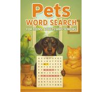 Pets Word Search Book: A Fun and Relaxing Puzzle Journey for Pet Lovers - Packed with 495 Animal-Themed Words About Dogs, Cats, Birds, and More!