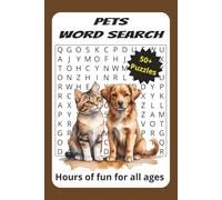 Pets Word Search Puzzle Book: Word Searches with Easy to Read Print about Pets, Animals and more | 6x9 inches, 110 pages | 50+ Puzzles...Gifts for vacations, special occasions and more.