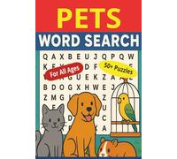 Pets Word Search Puzzle Book: Word Searches with Easy to Read Print About Pets, Animals, and More | 6x9 inches, 110 pages | 50+ puzzles ... Gift for Vacations, Holidays, and Free Times