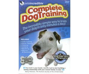 PetsIncredibleTM Complete Dog Training: The Incredibly Simple Way to Train Your Dog in Only Minutes a Day!