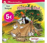 Pettersson und Findus. Pettersson zeltet: Ohrwürmchen