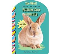 Petting Zoo Animals Touch and Feel (Zoo Who? Touch and Feel)
