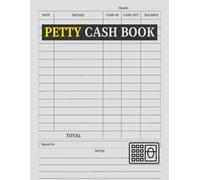 Petty Cash Book: Cute Column Payment Tracking Receipt Log Book For Small Businesses and Offices To Track Cash Flow Accurately