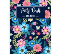 Petty Cash Book: Large 8.5" x 11" (A4) Daily Cash Flow Journal for Small Business Accounting | 120 Pages for Comprehensive Financial Records. -06-