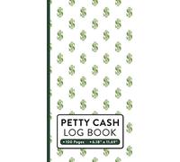 Petty Cash Log Book: Simple Accounting Ledger | 100 Pages | 6.18" x 11.69"