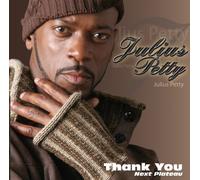 Petty, Julius - Thank You Next Plateau