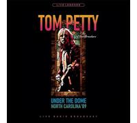 Petty Tom & the Hear - Under The Dome North Carolina '89