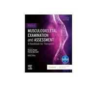 Petty's Musculoskeletal Examination and Assessment : A Handbook for Therapists