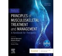Petty's Principles of Musculoskeletal Treatment and Management: A Handbook for Therapists (Physiotherapy Essentials)