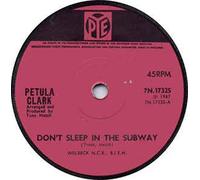 Petula Clark - Don't Sleep In The Subway / Here Comes The Morning - Petula Clark 7" 45