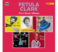 Petula Clark - Five Classic Albums (Pet Clark Sings / A Date With Pet / You Are My Lucky Star / In Hollywood / In Other Words)