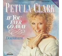 Petula Clark - If you ever go away / Vinyl single [Vinyl-Single 7'']