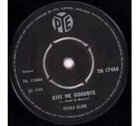 Petula Clark - Kiss Me Goodbye-7" 45