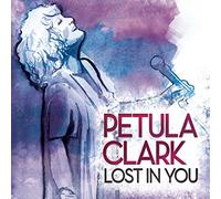 Petula Clark - Lost In You