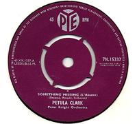 Petula Clark - Something Missing (L'Absent) / Isn't It A Lovely Day
