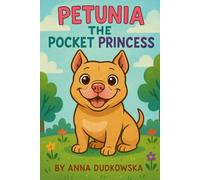 Petunia the Pocket Princess