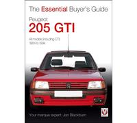 Peugeot 205 Gti : The Essential Buyer’s Guide