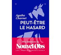 Peut-être le hasard - Prix littéraire du Nouvel Obs 2026