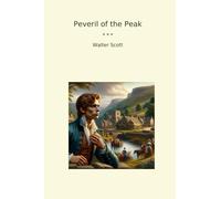 Peveril of the Peak (Classic Books)