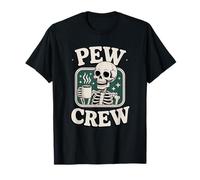 Pew Crew Skeleton with Coffee, Funny Church Tee T-Shirt