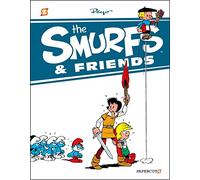 Peyo – The Smurfs & Friends: 1 – Papercutz