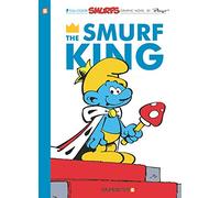 Peyo - SMURFS GN VOL 03 SMURF KING: The Smurf King