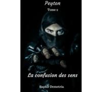 Peyton: La confusion des sens
