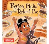 Peyton Picks the Perfect Pie: A Thanksgiving Celebration