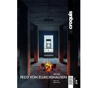PEZO VON ELLRICHSHAUSEN 2005 - 2022: De A para B - From A to B: 214 (EL CROQUIS)