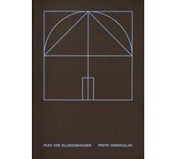 Pezo von Ellrichshausen - Proto Vernacular