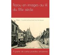 Pezou en images au fil du XXe siècle