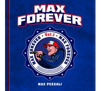Pezzali Max - Max Forever Vol.1